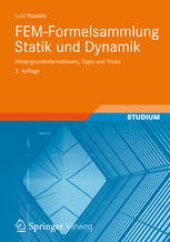 book FEM-Formelsammlung Statik und Dynamik: Hintergrundinformationen, Tipps und Tricks