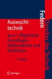 book Auswuchttechnik: Band 1: Allgemeine Grundlagen, Meßverfahren und Richtlinien