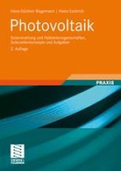 book Photovoltaik: Solarstrahlung und Halbleitereigenschaften, Solarzellenkonzepte und Aufgaben