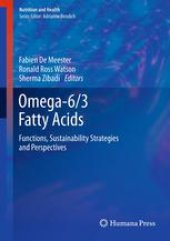 book Omega-6/3 Fatty Acids: Functions, Sustainability Strategies and Perspectives