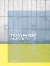 book Transparent Plastics: Design and Technology