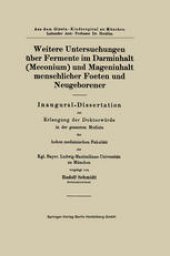 book Weitere Untersuchungen uber Fermente im Darminhalt (Meconium) und Mageninhalt menschlicher Foeten und Neugeborener: Inaugural-Dissertation