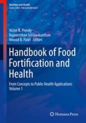 book Handbook of Food Fortification and Health: From Concepts to Public Health Applications Volume 1