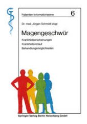 book Magengeschwur: Krankheitserscheinungen, Krankheitsverlauf, Behandlungsmoglichkeiten