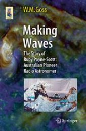 book Making Waves: The Story of Ruby Payne-Scott: Australian Pioneer Radio Astronomer