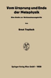 book Vom Ursprung und Ende der Metaphysik: Eine Studie zur Weltanschauungskritik