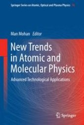 book New Trends in Atomic and Molecular Physics: Advanced Technological Applications