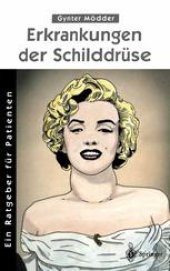 book Erkrankungen der Schilddrüse: Ein Ratgeber für Patienten