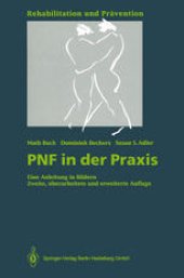 book PNF in der Praxis: Eine Anleitung in Bildern