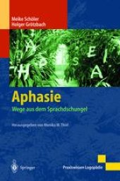 book Aphasie: Wege aus dem Sprachdschungel