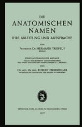 book Die Anatomischen Namen: Ihre Ableitung und Aussprache