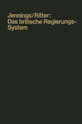 book Das britische Regierungssystem: Leitfaden und Quellenbuch