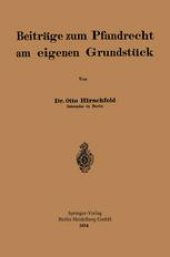 book Beitrage zum Pfandrecht am eigenen Grundstuck