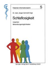 book Schlaflosigkeit: Ursachen, Behandlungsmoglichkeiten