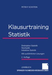 book Klausurtraining Statistik: Deskriptive Statistik — Stochastik — Induktive Statistik