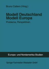 book Modell Deutschland — Modell Europa: Probleme, Perspektiven