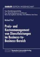 book Preis- und Kostenmanagement von Dienstleistungen im Business-to-Business-Bereich