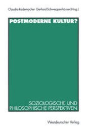 book Postmoderne Kultur?: Soziologische und philosophische Perspektiven