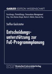 book Entscheidungsunterstutzung zur FuE-Programmplanung