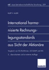 book International harmonisierte Rechnungslegungsstandards aus Sicht der Aktionäre: Vergleich von EG-Richtlinien, US-GAAP und IAS