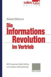 book Die Informationsrevolution im Vertrieb: Mit Computer Aided Selling zum totalen Verkaufserfolg