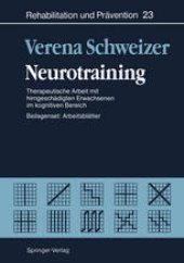 book Neurotraining: Therapeutische Arbeit mit hirngeschadigten Erwachsenen im kognitiven Bereich