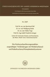 book Die Hydrocarboxilierungsreaktion ungesattigter Verbindungen mit Nickelcarbonyl- und Kobaltcarbonyl-Komplexkatalysatoren