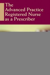 book The Advanced Practice Registered Nurse as a Prescriber