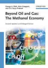 book Beyond Oil and Gas: The Methanol Economy, Second Edition