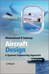 book Aircraft Design: A Systems Engineering Approach