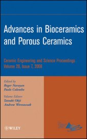 book Advances in Bioceramics and Porous Ceramics: Ceramic Engineering and Science Proceedings, Volume 29, Issue 7