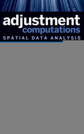 book Adjustment Computations: Spatial Data Analysis, Fifth Edition