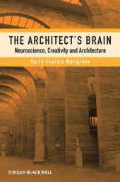 book The Architect's Brain: Neuroscience, Creativity, and Architecture