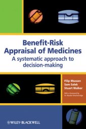 book Benefit-Risk Appraisal of Medicines: A Systematic Approach to Decision-making