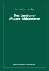 book Das Londoner Muster-Abkommen: Grundlagen der internationalen Schadenregulierung aufgrund der Grünen Karte oder nach dem ausländischen Kfz-Kennzeichen