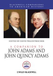 book A Companion to John Adams and John Quincy Adams