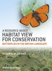 book A Resource-Based Habitat View for Conservation: Butterflies in the British Landscape