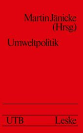 book Umweltpolitik: Beitrage zur Politologie des Umweltschutzes