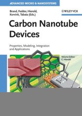 book Carbon Nanotube Devices: Properties, Modeling, Integration and Applications