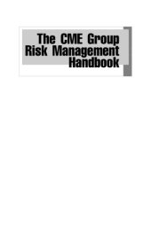 book The CME Group Risk Management Handbook: Products and Applications