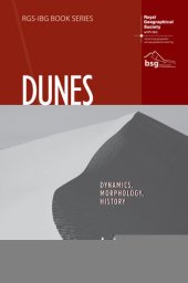 book Dunes: Dynamics, Morphology, History
