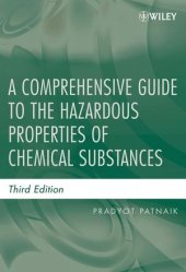 book A Comprehensive Guide to the Hazardous Properties of Chemical Substances, Third Edition