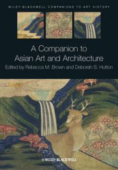 book A Companion to Asian Art and Architecture