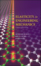 book Elasticity in Engineering Mechanics, Third Edition