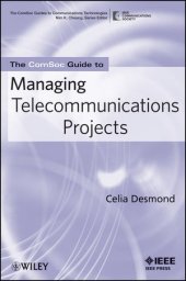 book The ComSoc Guide to Managing Telecommunications Projects