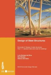 book Design of Steel Structures: Eurocode 3: Design of Steel Structures, Part 1-1 — General Rules and Rules for Buildings