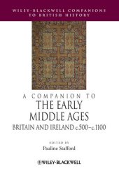 book A Companion to the Early Middle Ages: Britain and Ireland, c.500-c.1100