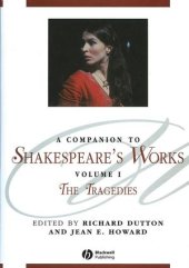 book A Companion to Shakespeare's Works, Volume 1: The Tragedies