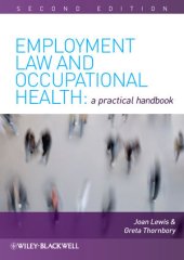 book Employment Law and Occupational Health: A Practical Handbook, Second Edition