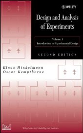 book Design and Analysis of Experiments: Introduction to Experimental Design, Volume 1, Second Edition